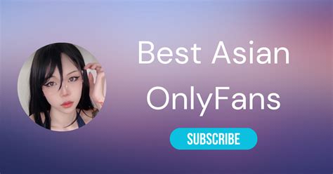 best asain only fans|⛩️ The 25 Best Asian OnlyFans Girls